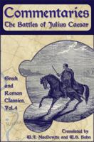 Commentaries: The Gallic War, The Civil War, and More 1964170729 Book Cover