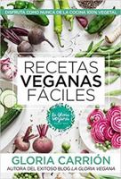 Recetas Veganas Faciles 8417057501 Book Cover