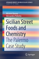 Sicilian Street Foods and Chemistry : The Palermo Case Study 3030557359 Book Cover