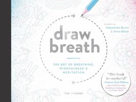 Draw Breath: The Art of Breathing 1787830330 Book Cover