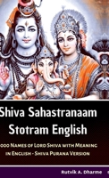 Shiva Sahastranaam Stotram English: 1000 Names of Lord Shiva with meaning in English - Shiva Purana Version B0F88T6F3X Book Cover