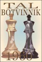 Tal-Botvinnik, 1960 1941270425 Book Cover