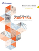 Bundle: Shelly Cashman Series Microsoft Office 365 & Office 2019 Introductory, Loose-leaf Version + MindTap, 1 term Printed Access Card 0357260031 Book Cover