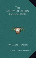 The Story Of Robin Hood 1167209494 Book Cover