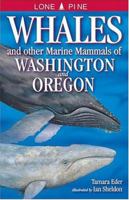 Whales and Other Marine Mammals of Washington and Oregon 1551052660 Book Cover