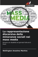 La rappresentazione discorsiva delle minoranze sociali nei mass media (Italian Edition) 6208411815 Book Cover