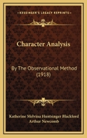 Character Analysis by the Observational Method 1165371650 Book Cover