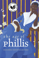 The Age of Phillis 0819579491 Book Cover