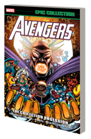 Avengers Epic Collection, Vol. 21: The Collection Obsession 1302946927 Book Cover
