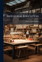 Industrial Education... 1271662345 Book Cover