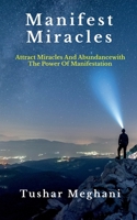 Manifest Miracles B0BY8JR51B Book Cover