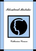 Identical Mistake 1326314971 Book Cover