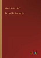 Personal Reminiscences 3385236126 Book Cover