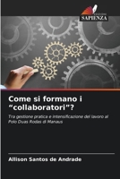 Come si formano i "collaboratori"? (Italian Edition) 6207643461 Book Cover