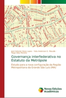 Governança interfederativa no Estatuto da Metrópole 6139627087 Book Cover