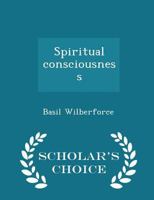Spiritual Consciousness 1019007087 Book Cover