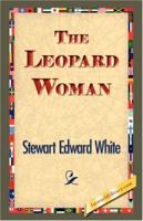 The Leopard Woman 1514797917 Book Cover