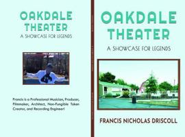 Oakdale Theater: A Showcase For Legends 196616713X Book Cover