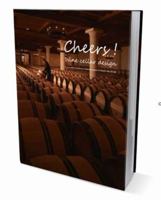 Cheers!: Wine Cellar Design 9881574358 Book Cover