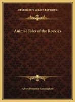 Animal Tales of the Rockies 0766170500 Book Cover