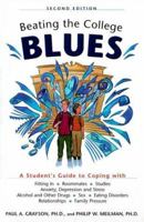 Beating the College Blues 0816039852 Book Cover