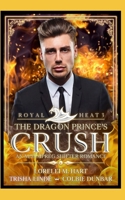 The Dragon Prince's Crush B0923S833Q Book Cover