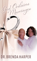 God Ordains Marriages B0CK9X6PL3 Book Cover