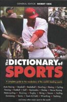 Dictionary Of Sports:Comple 1858688000 Book Cover