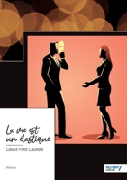 La vie est un élastique 2383511757 Book Cover