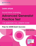 Social Work Licensing Advanced Generalist Practice Test: 170 Questions to Identify Knowledge Gaps 082618569X Book Cover