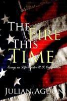 The Fire This Time: Essays on Life Under US Occupation 4902837110 Book Cover