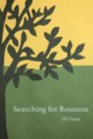 Searching for Rosanna 0368253112 Book Cover