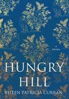 Hungry Hill 1736075225 Book Cover