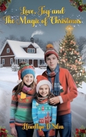 Love, Joy and the Magic of Christmas 183538384X Book Cover