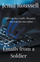 Emails from a Soldier B0CNSCN8FS Book Cover