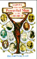 Saints and Other Powerful Men in the Church 0926143093 Book Cover