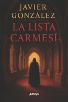 La lista carmesí (Spanish Edition) B0FGDPKRL5 Book Cover