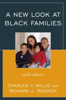 A New Look at Black Families 074257007X Book Cover