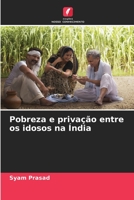 Pobreza e privação entre os idosos na Índia 6206040089 Book Cover