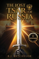The Lost Tsar of Russia 1966074255 Book Cover