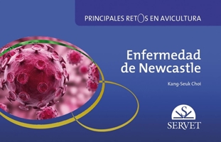 Enfermedad de Newcastle. Principales retos en avicultura (Spanish Edition) 8494282964 Book Cover