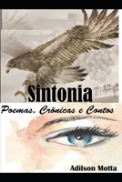 Sintonia - Poemas, Crônicas E Contos 6590159637 Book Cover