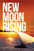 New Moon Rising 1493163345 Book Cover