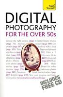 Digital Photography for the Over 50s [With CDROM] 0071700234 Book Cover