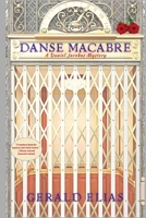 Danse Macabre: A Daniel Jacobus Mystery 0312541899 Book Cover