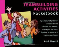 Teambuilding Activities Pocketbook (Management Pocketbooks) (Management Pocketbooks) 1903776422 Book Cover