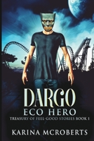 Dargo: A Feel Good Novella 1006398198 Book Cover