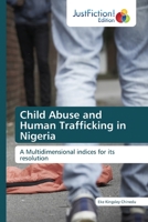 Child Abuse and Human Trafficking in Nigeria 6202489006 Book Cover