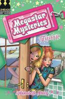 Fusion (Megastar Mysteries) 1405232439 Book Cover