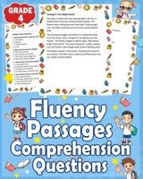 Fluency Passages Grade 4 Comprehension Questions: 4th Grade Reading Fluency Passages with Comprehension Questions: Engaging Fluency Passages for Ages 9–10 B0DQGXKW9X Book Cover